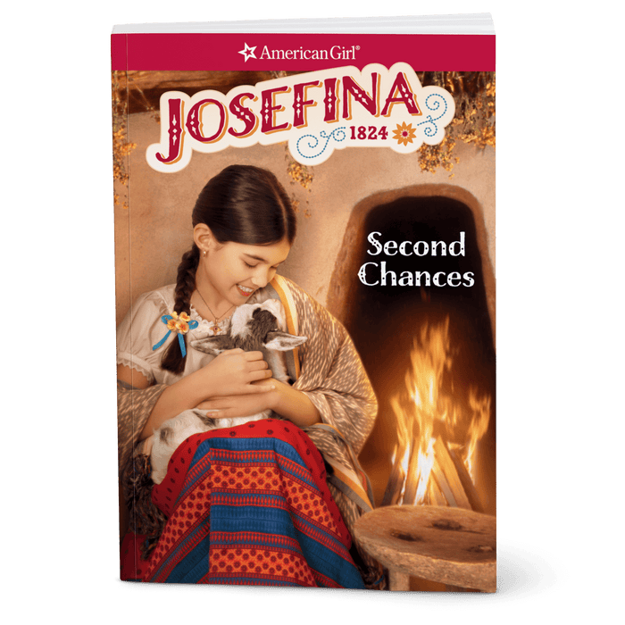 Second Chances: Josefina Book 2 (Historical Characters) I7