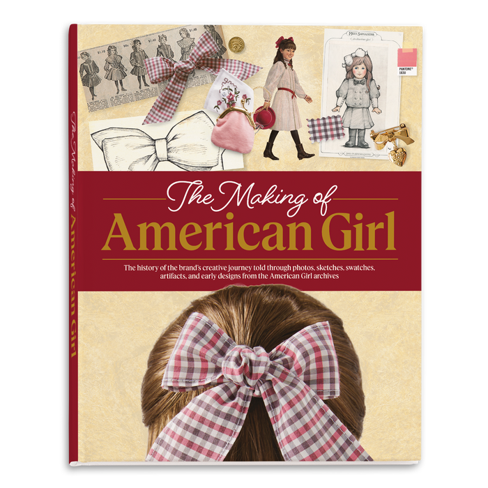 The Making of American Girl Hardcover Book Z8
