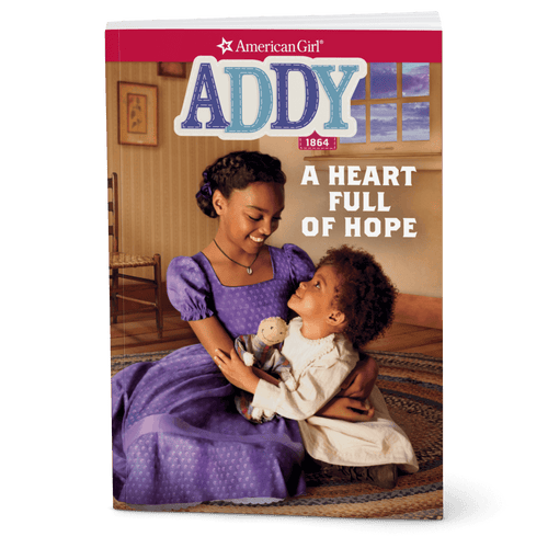 A Heart Full of Hope: Addy Book 2 (Historical Characters) I6