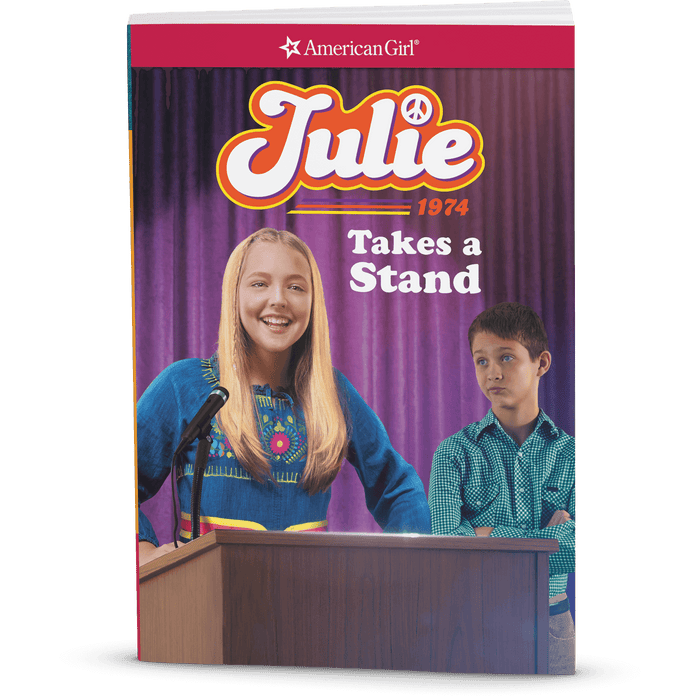 Julie Takes a Stand: Julie Book 2 (Historical Characters) K9