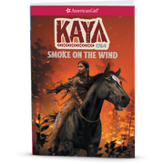 Smoke in the Wind: Kaya Book 2  (Historical Characters) V5